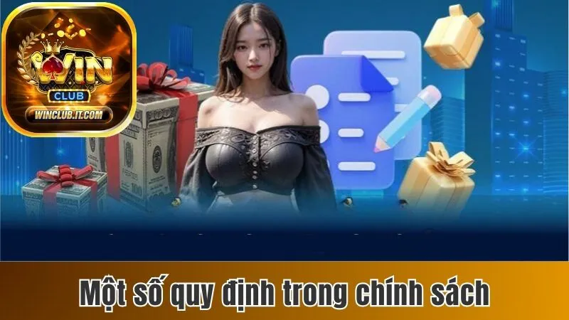 Miễn Trừ Trách Nhiệm Khi Tham Gia Cá Cược Tại Winclub 3 Các quy định bổ sung