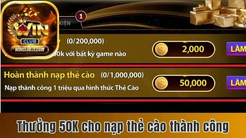 Khuyến Mãi Winclub - Các Sự Kiện Đặc Biệt, Giá Trị Và Hot 2 Thưởng 50K cho nạp thẻ cào thành công